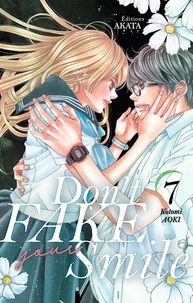 Don't fake your smile Tome 7