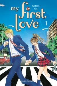 Aoki Kotomi - My first love Tome 1 : .