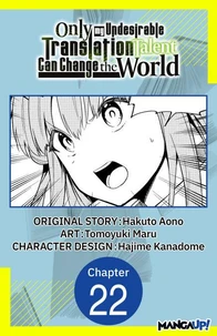 Only My Undesirable Translation Talent Can Change the World #022
