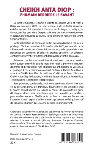 Cheikh Anta Diop : l'humain derrière le savant