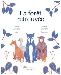 La forêt retrouvée