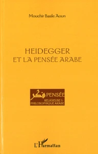 Heidegger et la pensée arabe