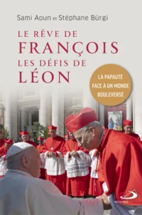 Le rêve de François, les défis de Léon