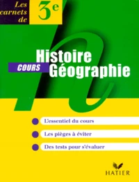 Histoire Geographie 3eme. Cours