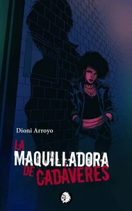 La maquilladora de cadáveres