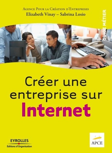 Créer une entreprise sur Internet