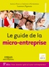  APCE et Laurence Piganeau - Le guide de la micro-entreprise.