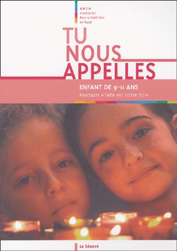  APCR - Tu nous appelles - Enfant de 9-11 ans.