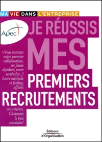 Je Reussis Mes Premiers Recrutements