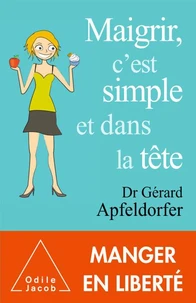 Maigrir, c'est simple et dans la tête