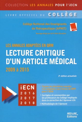  APNET et Alain Durocher - Lecture critique d'un article médical - 2009 à 2015, les annales adaptées en QRM.