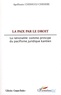 Apollinaire Chishugi Chihebe - La paix par le Droit - La rationalité comme principe du pacifisme juridique kantien.