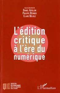 L'édition critique a l'ère numérique