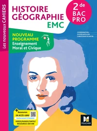 Histoire Géographie EMC 2de Bac Pro
