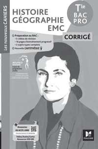 Histoire-Géographie-EMC Tle Bac Pro Les nouveaux cahiers