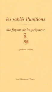 Apollonia Poilâne - Les sablés Punitions - Dix façons de les préparer.