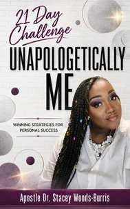 21 Day Challenge-Unapologetically ME
