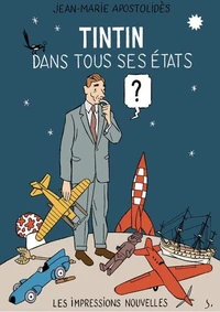 Tintin dans tous ses états ?