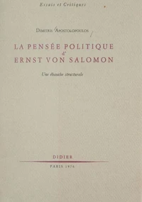 La pensée politique d'Ernst von Salomon