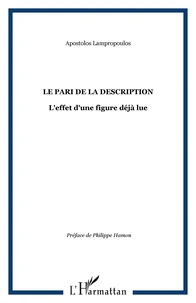 LE PARI DE LA DESCRIPTION : L'EFFET D'UNE FIGURE DEJA LUE