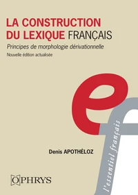 La construction du lexique français