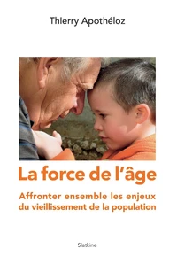 La force de l'âge