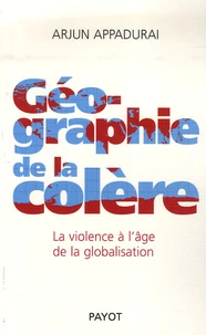 Géographie de la colère