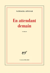 En attendant demain
