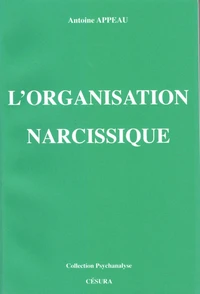 L'Organisation narcissique