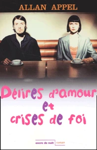 Delires D'Amour Et Crises De Foi