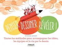 Penser, dessiner, révéler !