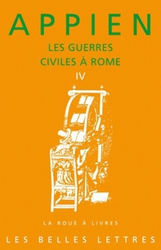Les guerres civiles à Rome. Tome 4