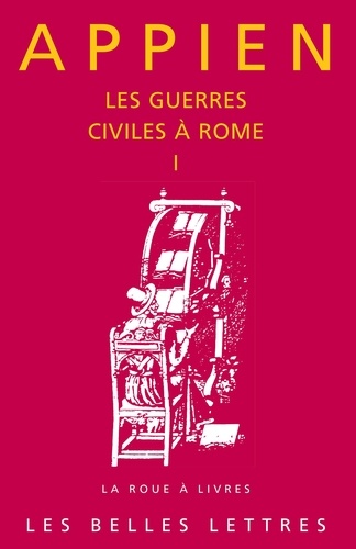 Les guerres civiles à Rome. Tome 1