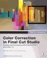 Apple Pro Training Series. Color Correction in Final Cut Studio