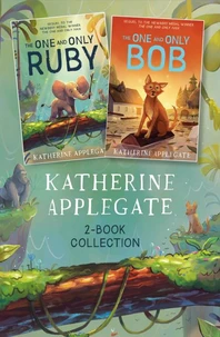 The One and Only Ivan &amp; Bob ebook collection