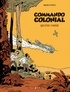  Appollo et  Brüno - Commando Colonial Tome 1 : Opération Ironclad.