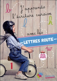  Apprends-moi autrement - J'apprends l'écriture cursive avec Les lettres route.