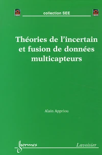 Théories de l'incertain et fusion de données multicapteurs