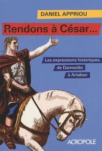 Rendons à César...