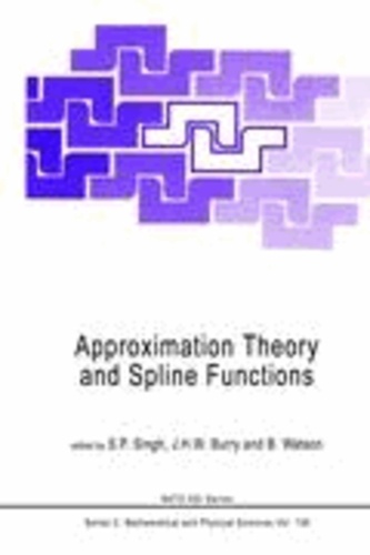 J. H. W. Burry - Approximation Theory and Spline Functions.
