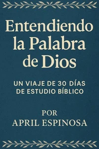 Entendiendo la Palabra de Dios