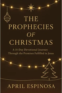 The Prophecies of Christmas