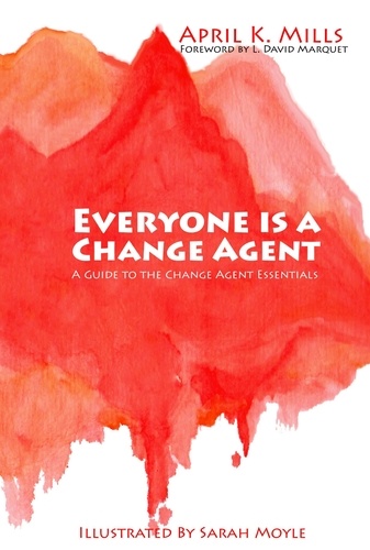  April K. Mills - Everyone is a Change Agent.