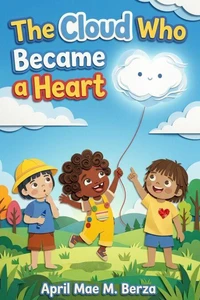 The Cloud Who Became a Heart