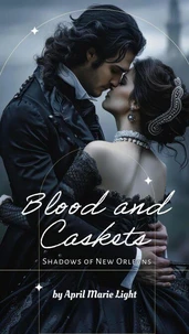Blood and Caskets