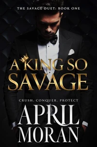 A King So Savage