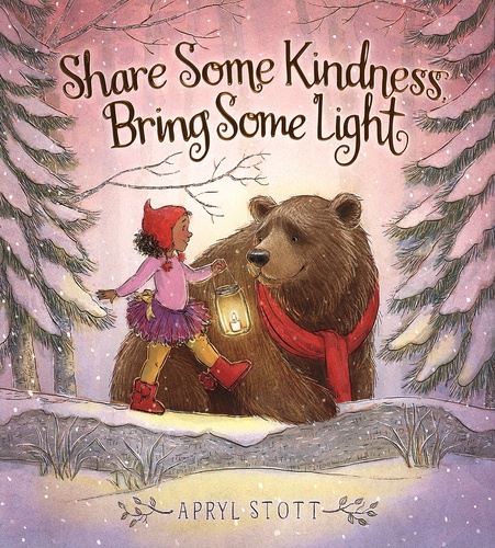Apryl Stott - Share Some Kindness, Bring Some Light.