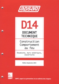  APSAD - Document technique D14 Construction, comportement au feu.
