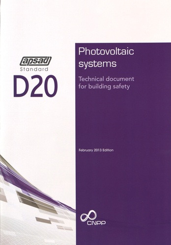  APSAD - Photovoltaic systems D20 - Technical document for building safety.