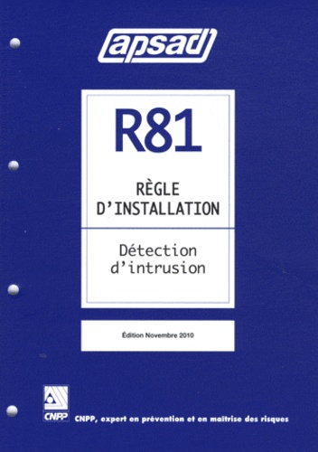  APSAD - Règle d'installation R81 Détection d'intrusion.